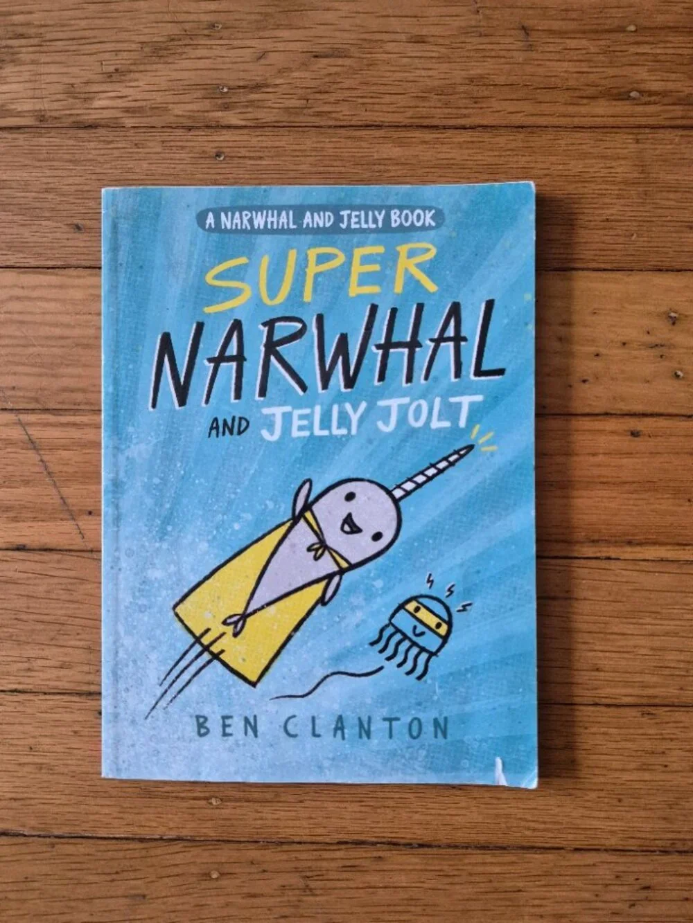 Super Narwahl and Jelly Jolt